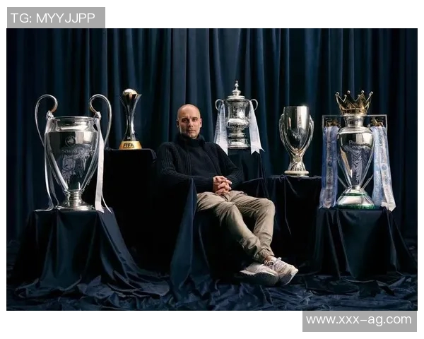 曼城传奇再续辉煌瓜迪奥拉带领球队追逐更多荣誉与梦想